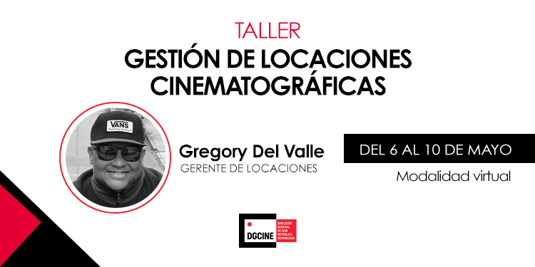 Convocatoria abierta para el Taller de Gestión de Locaciones Cinematográficas
